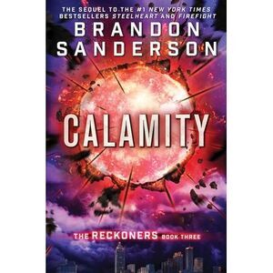 Calamity -- Brandon Sanderson